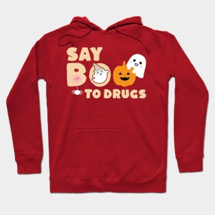 Say Boo To Drugs Cute Hoodie